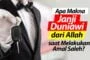 APA MAKNA JANJI DUNIAWI DARI ALLAH SAAT MELAKUKAN AMAL SALEH?
