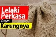 LELAKI PERKASA DENGAN KARUNGNYA