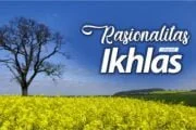 RASIONALITAS IKHLAS