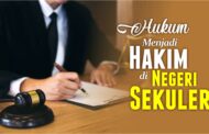 HUKUM MENJADI HAKIM DI NEGERI SEKULER