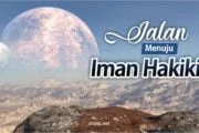 JALAN MENUJU IMAN HAKIKI