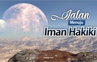 JALAN MENUJU IMAN HAKIKI