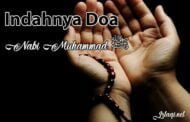 INDAHNYA DOA NABI MUHAMMAD ﷺ
