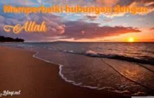 PERBAIKI HUBUNGANMU DENGAN ALLAH!