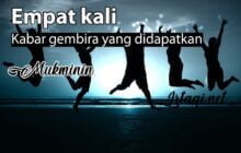 ORANG MUKMIN ITU DIBERI KABAR GEMBIRA EMPAT KALI