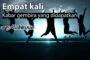 ORANG MUKMIN ITU DIBERI KABAR GEMBIRA EMPAT KALI