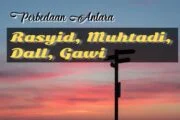 PERBEDAAN ANTARA RĀSYID, MUHTADI, ḌĀLL DAN GĀWĪ