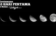 KEUTAMAAN DAN AMALAN UNTUK 10 HARI PERTAMA BULAN ZULHIJAH