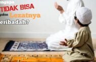 MENGAPA TIDAK BISA MERASAKAN LEZATNYA IBADAH?