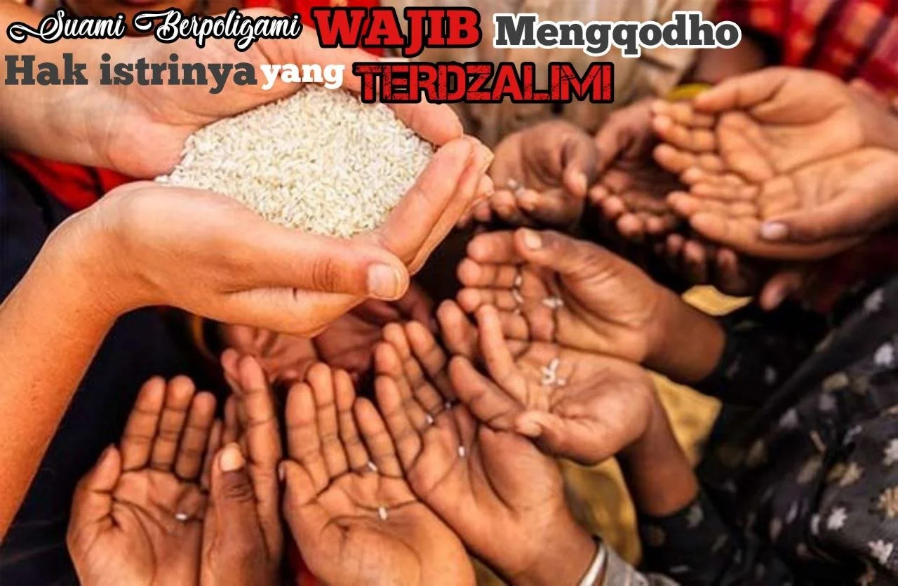 SUAMI BERPOLIGAMI WAJIB MENGQODHO HAK ISTRINYA YANG DIZALIMINYA