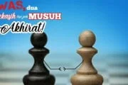 AWAS, DUA KEKASIH BISA JADI MUSUH DI AKHIRAT!