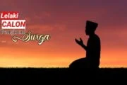 CIRI LELAKI CALON PENGHUNI SURGA
