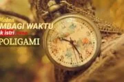 MAKNA MEMBERI WAKTU UNTUK ISTRI YANG DIPOLIGAMI