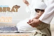 PERJUANGAN BERAT ORANG TUA MENDIDIK ANAK