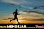JIKA ENGKAU BERJUANG MENJADI KEKASIH ALLAH, MAKA KELIRU JIKA MENGEJAR KEBAHAGIAAN DI DUNIA