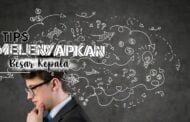 TIPS MELENYAPKAN BESAR KEPALA SAAT DIPUJI