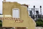 BANGUN RUMAH, DIHANCURKAN LAGI?!