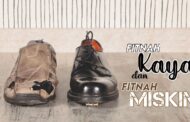 FITNAH KAYA DAN FITNAH MISKIN