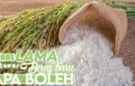 BERAS LAMA DITUKAR BERAS BARU APA BOLEH?