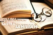 NOSTALGIA BELAJAR SASTRA JAHILIAH