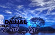 DIA DAJJAL ATAUKAH NABI ISA?