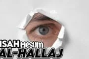 KISAH MESUM AL-ḤALLĀJ