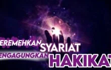 IBRAH KISAH NABI ADAM: MEREMEHKAN SYARIAT DAN MENGAGUNGKAN HAKIKAT ADALAH DI ANTARA PINTU PENYESATAN