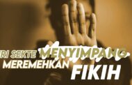 MEREMEHKAN FIKIH, MERENDAHKAN FUKAHA DAN MENGECILKAN ULAMA SYARIAT ADALAH DI ANTARA CIRI PAHAM MENYIMPANG