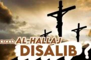 TASYABBUH AL-ḤALLĀJ DENGAN KISAH PENYALIBAN YESUS