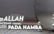 CARA ALLAH MENCEGAH PERASAAN UJUB PADA HAMBA