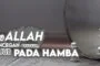 CARA ALLAH MENCEGAH PERASAAN UJUB PADA HAMBA