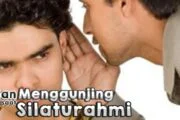 UJIAN SILATURAHMI: MENGGUNJING