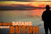 SAAT KERABAT DATANG HANYA PAS BUTUH