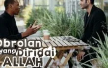 OBROLAN YANG DIRIDAI ALLAH