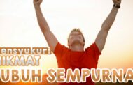 MENSYUKURI NIKMAT TUBUH TAK CACAT
