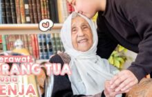 MERAWAT ORANG TUA DI USIA SENJA