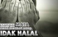 MENAMPAR MATA KARENA MELIHAT YANG TIDAK HALAL