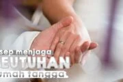 RESEP MENJAGA KEUTUHAN RUMAH TANGGA