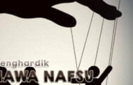 MENGHARDIK HAWA NAFSU