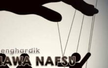MENGHARDIK HAWA NAFSU