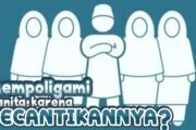 MEMPOLIGAMI WANITA KARENA KECANTIKANNYA?