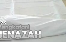 ADAB MENGKAFANI JENAZAH