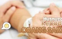 HUZNUZAN KEPADA ORANG YANG SAKIT BERAT