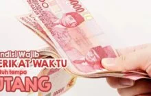 PENETAPAN JATUH TEMPO DALAM AKAD UTANG PIUTANG ITU BISA MENJADI WAJIB!