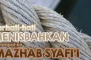 BERHATI-HATI MENISBAHKAN PENDAPAT KE MAZHAB AL-SYĀFI‘Ī