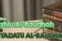MAKNA AṢLU AL-RAUḌAH DAN ZIYĀDATU AL-RAUḌAH