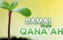 DAMAI DENGAN QANA’AH