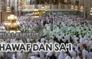 ADAKAH RITUAL KHUSUS DI ANTARA TAWAF DENGAN SAI?