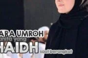 BAGAIMANA CARA UMRAH WANITA YANG HAID PAS BERANGKAT?