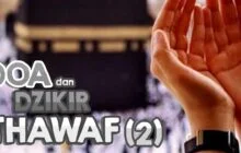 DOA DAN ZIKIR TAWAF (2)